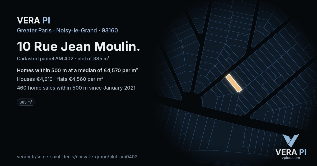 10 Rue Jean Moulin, Noisy-le-Grand at night – the plot lit, the parcels around coloured by the prices near them