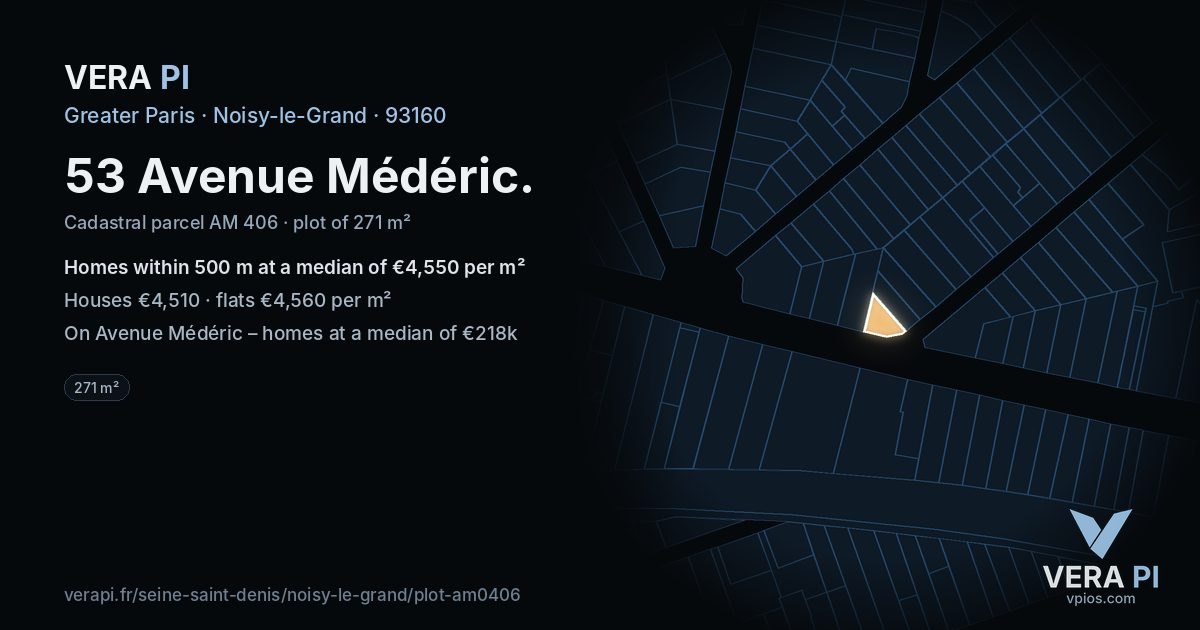 53 Avenue Médéric, Noisy-le-Grand at night – the plot lit, the parcels around coloured by the prices near them