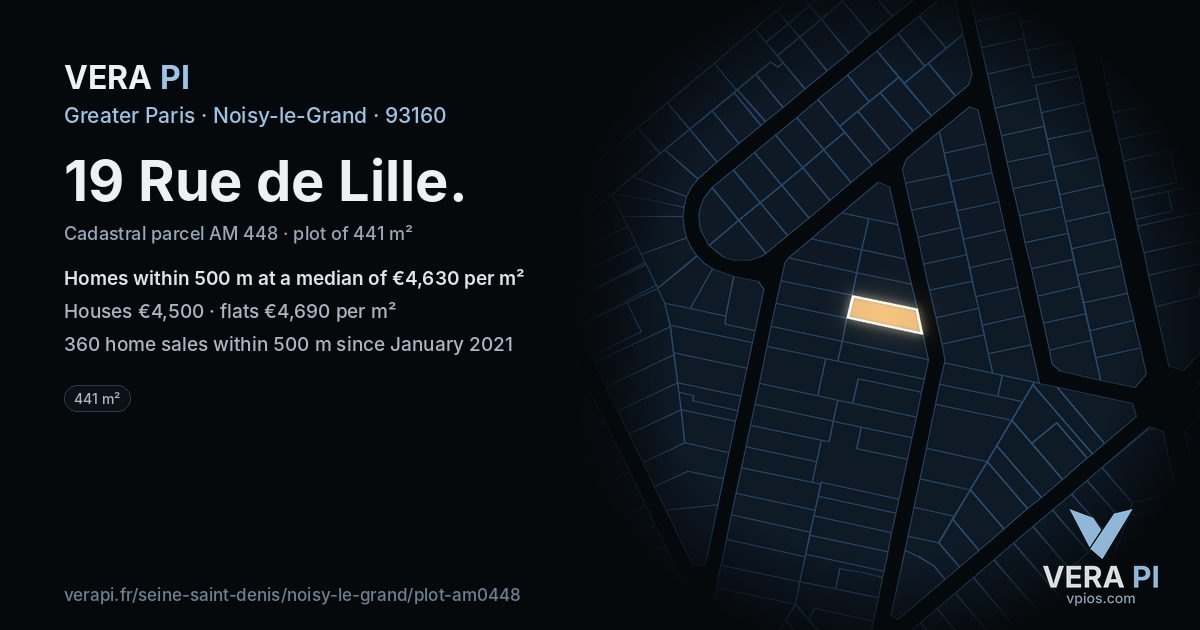 19 Rue de Lille, Noisy-le-Grand at night – the plot lit, the parcels around coloured by the prices near them