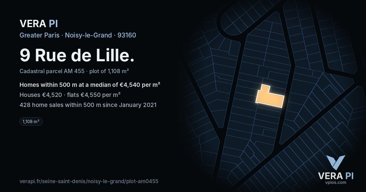 9 Rue de Lille, Noisy-le-Grand at night – the plot lit, the parcels around coloured by the prices near them