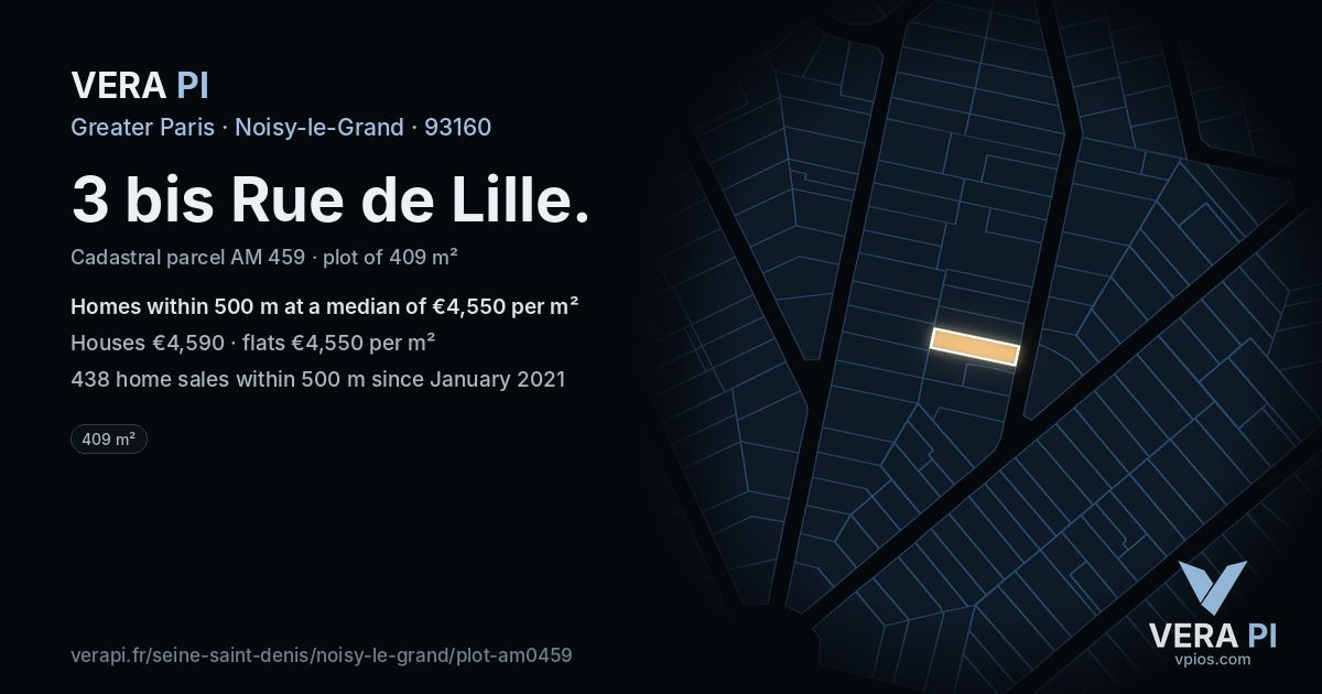 3 bis Rue de Lille, Noisy-le-Grand at night – the plot lit, the parcels around coloured by the prices near them