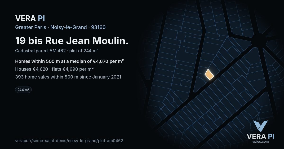 19 bis Rue Jean Moulin, Noisy-le-Grand at night – the plot lit, the parcels around coloured by the prices near them