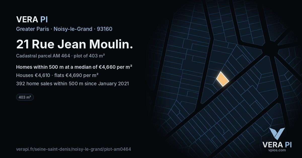 21 Rue Jean Moulin, Noisy-le-Grand at night – the plot lit, the parcels around coloured by the prices near them