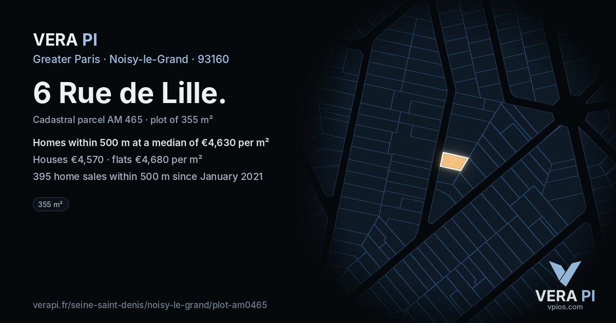 6 Rue de Lille, Noisy-le-Grand at night – the plot lit, the parcels around coloured by the prices near them