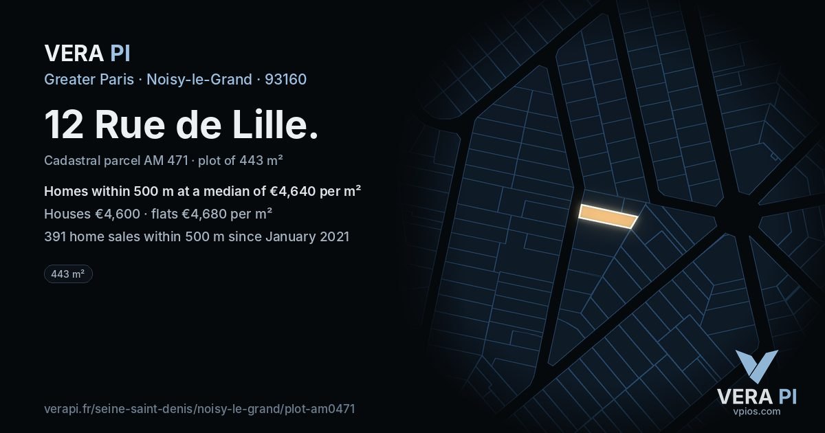 12 Rue de Lille, Noisy-le-Grand at night – the plot lit, the parcels around coloured by the prices near them