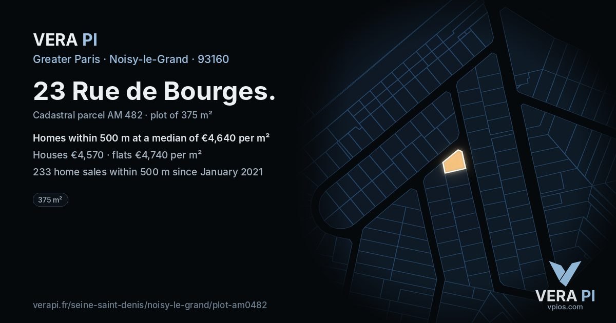 23 Rue de Bourges, Noisy-le-Grand at night – the plot lit, the parcels around coloured by the prices near them