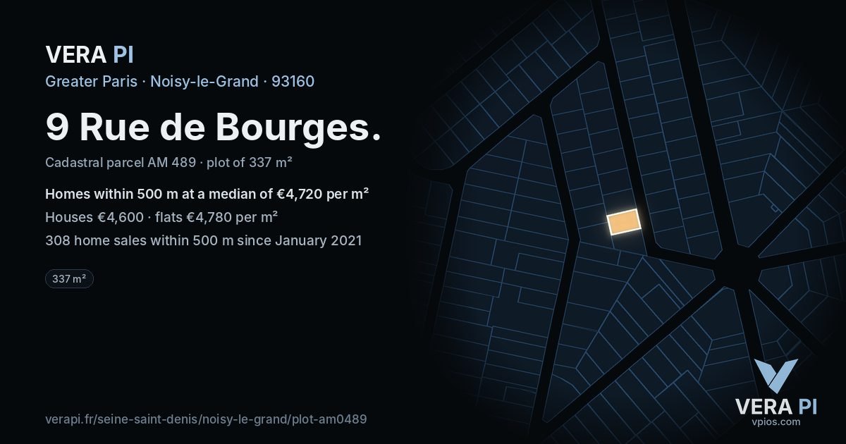 9 Rue de Bourges, Noisy-le-Grand at night – the plot lit, the parcels around coloured by the prices near them