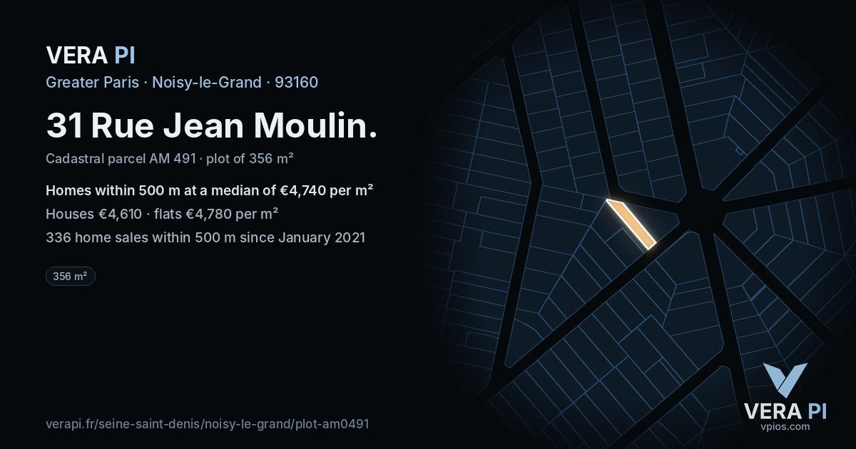 31 Rue Jean Moulin, Noisy-le-Grand at night – the plot lit, the parcels around coloured by the prices near them