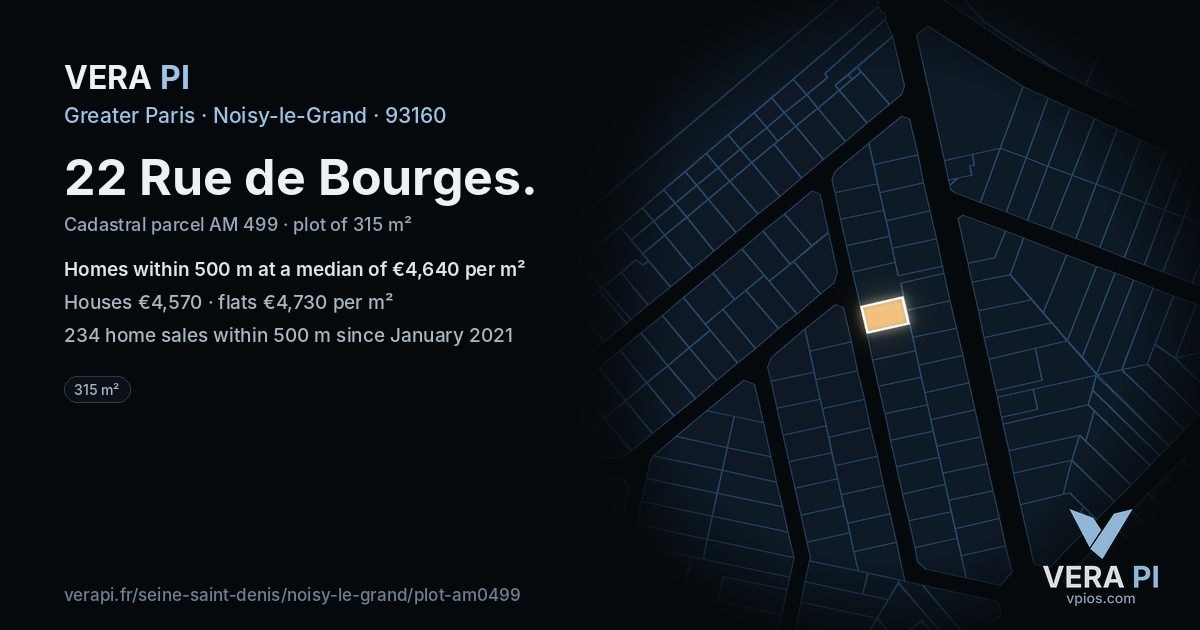 22 Rue de Bourges, Noisy-le-Grand at night – the plot lit, the parcels around coloured by the prices near them