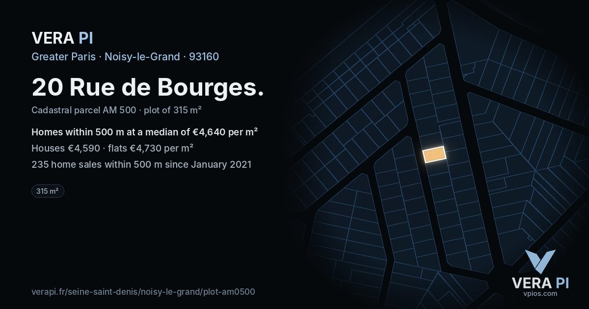 20 Rue de Bourges, Noisy-le-Grand at night – the plot lit, the parcels around coloured by the prices near them