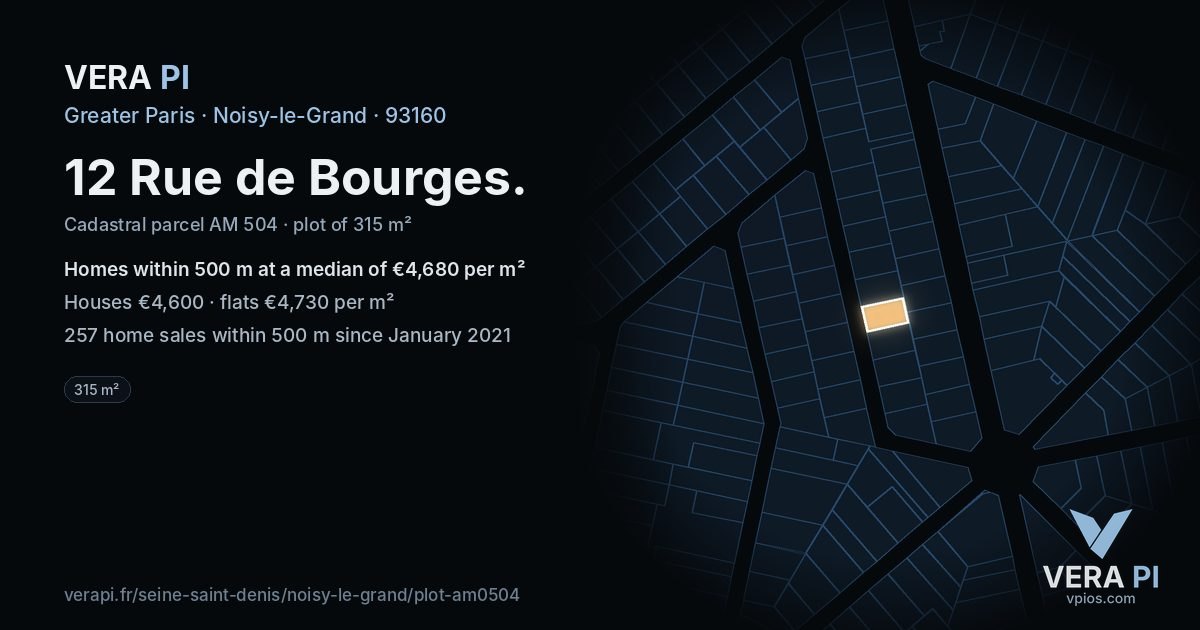 12 Rue de Bourges, Noisy-le-Grand at night – the plot lit, the parcels around coloured by the prices near them
