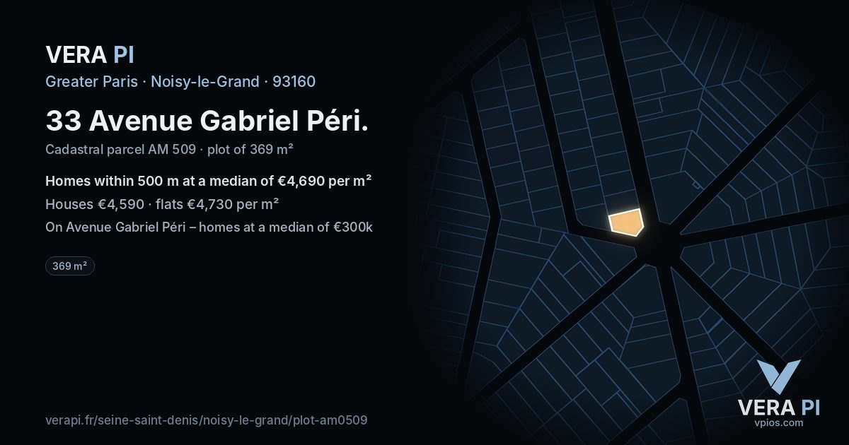 33 Avenue Gabriel Péri, Noisy-le-Grand at night – the plot lit, the parcels around coloured by the prices near them