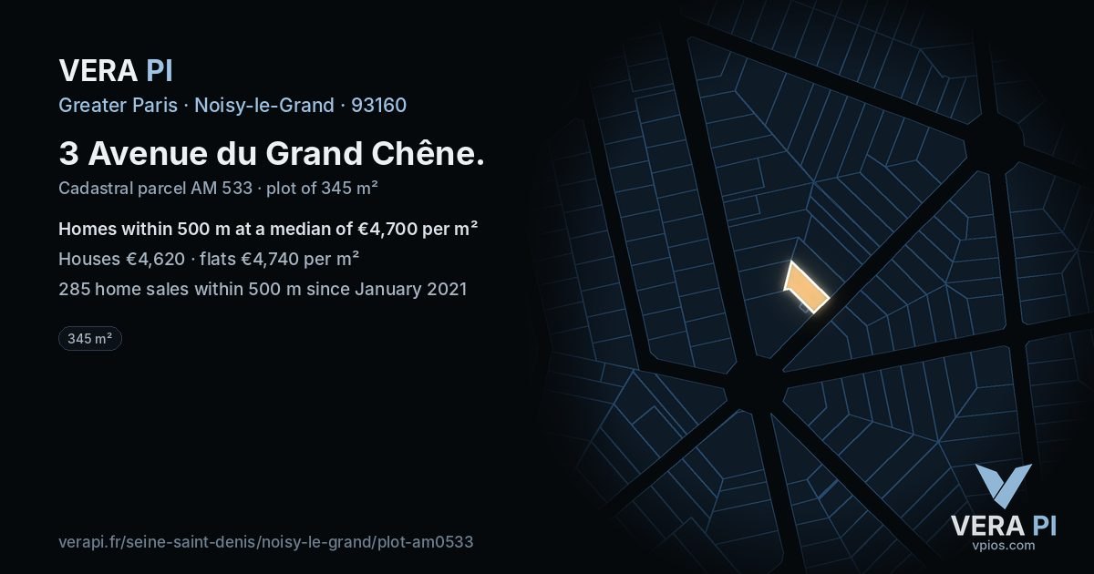 3 Avenue du Grand Chêne, Noisy-le-Grand at night – the plot lit, the parcels around coloured by the prices near them