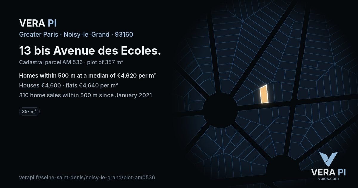 13 bis Avenue des Ecoles, Noisy-le-Grand at night – the plot lit, the parcels around coloured by the prices near them