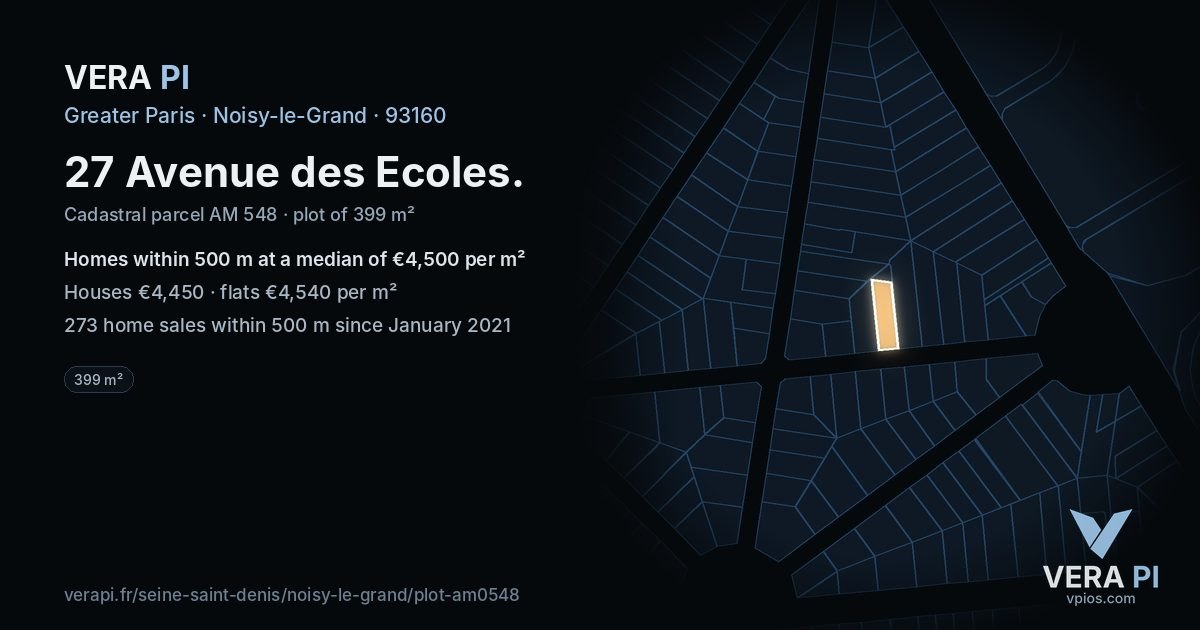 27 Avenue des Ecoles, Noisy-le-Grand at night – the plot lit, the parcels around coloured by the prices near them