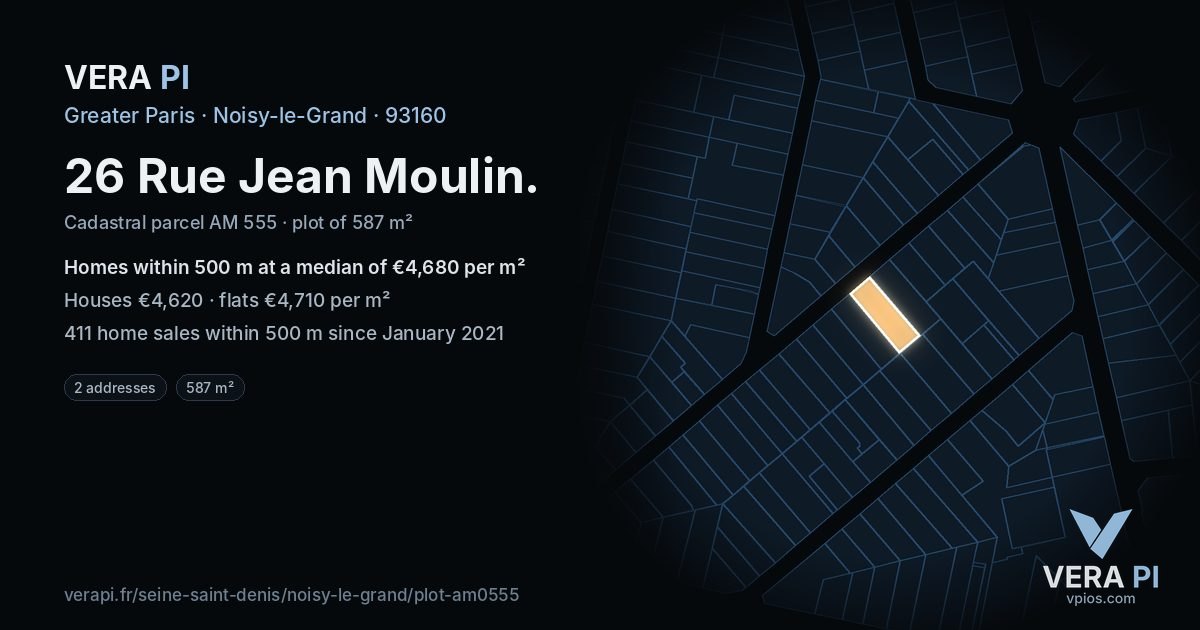 26 Rue Jean Moulin, Noisy-le-Grand at night – the plot lit, the parcels around coloured by the prices near them