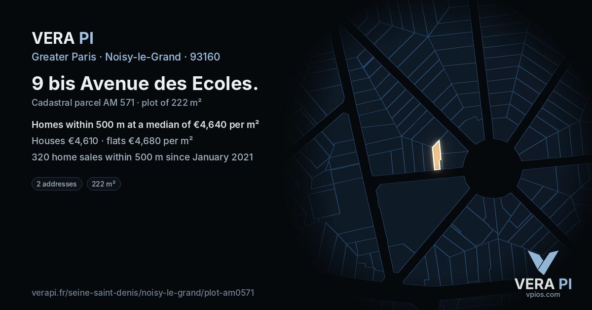 9 bis Avenue des Ecoles, Noisy-le-Grand at night – the plot lit, the parcels around coloured by the prices near them