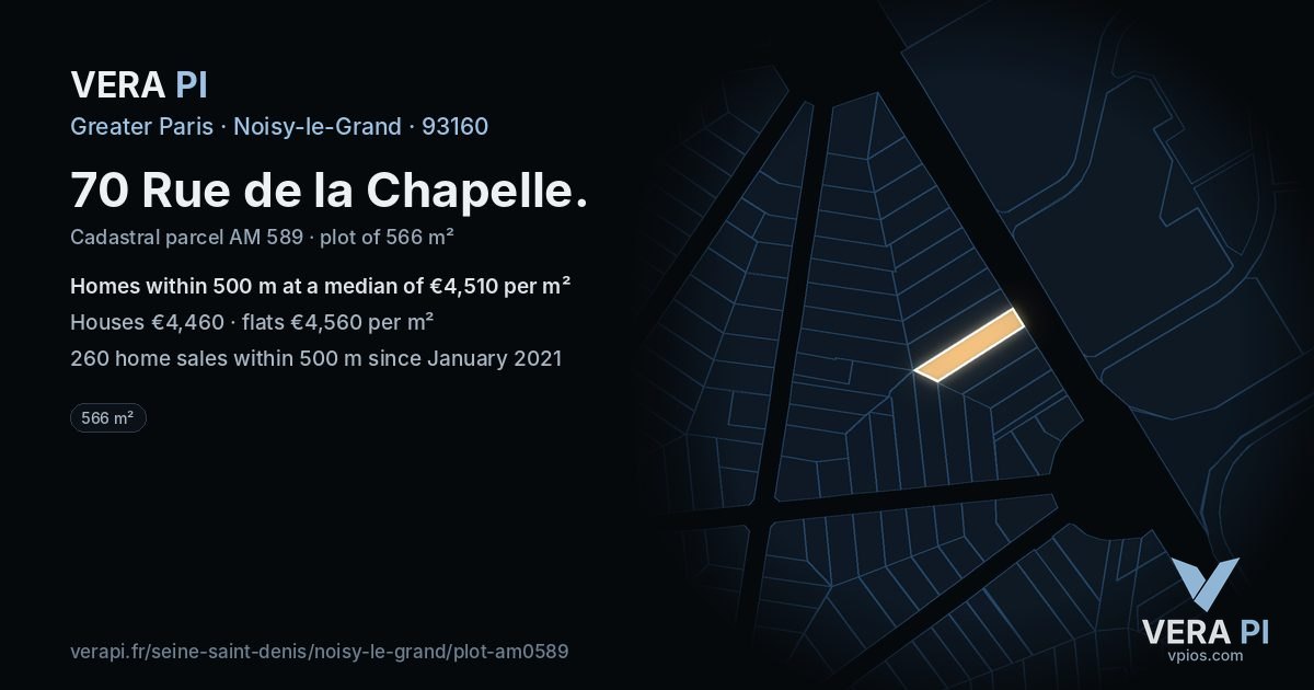 70 Rue de la Chapelle, Noisy-le-Grand at night – the plot lit, the parcels around coloured by the prices near them