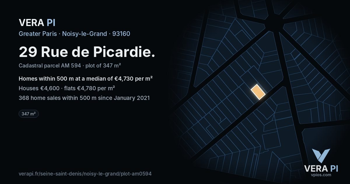 29 Rue de Picardie, Noisy-le-Grand at night – the plot lit, the parcels around coloured by the prices near them
