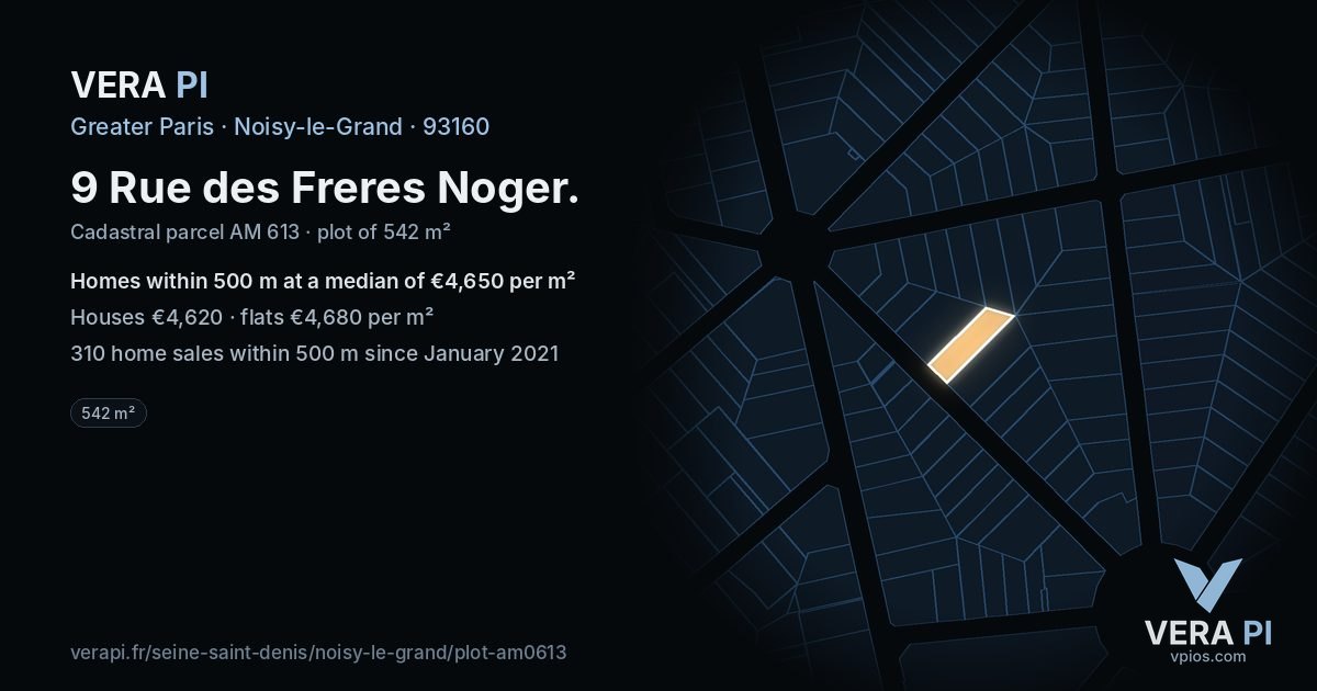 9 Rue des Freres Noger, Noisy-le-Grand at night – the plot lit, the parcels around coloured by the prices near them