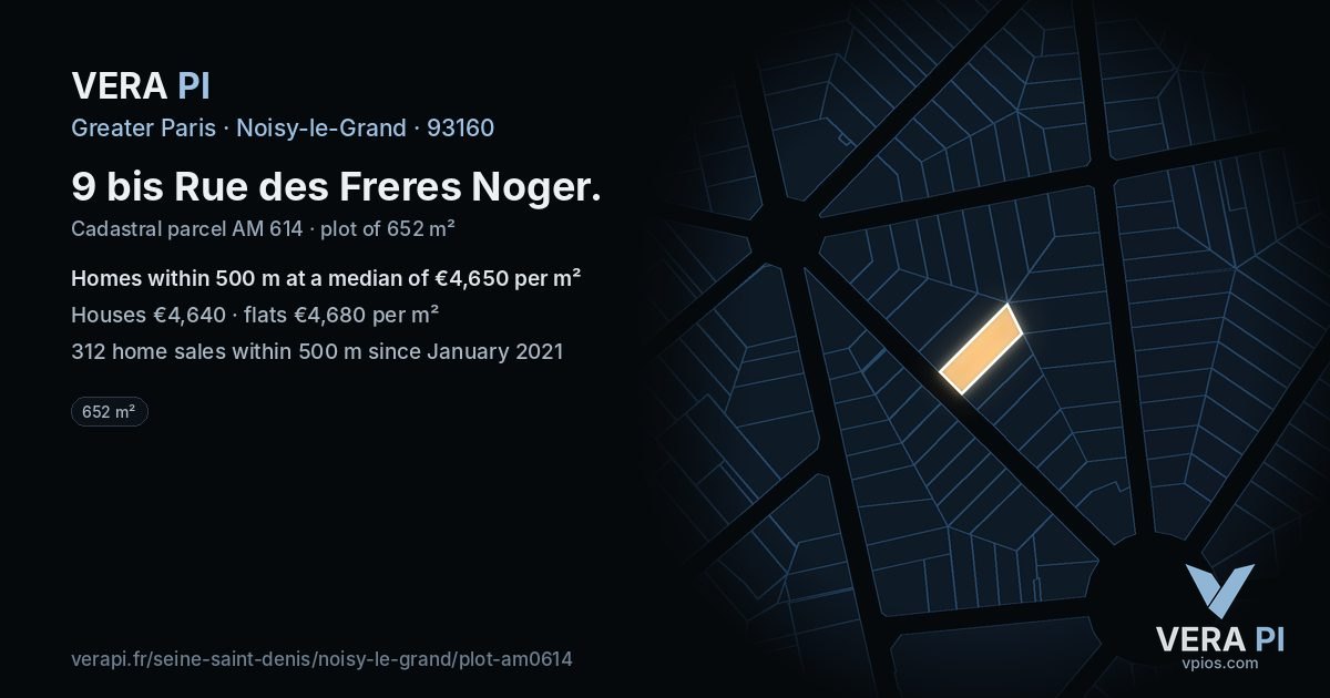 9 bis Rue des Freres Noger, Noisy-le-Grand at night – the plot lit, the parcels around coloured by the prices near them