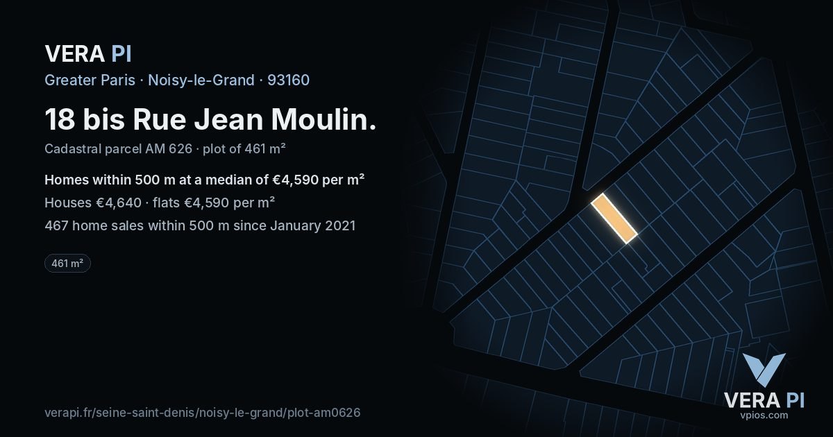 18 bis Rue Jean Moulin, Noisy-le-Grand at night – the plot lit, the parcels around coloured by the prices near them
