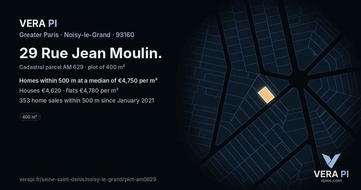 29 Rue Jean Moulin, Noisy-le-Grand at night – the plot lit, the parcels around coloured by the prices near them