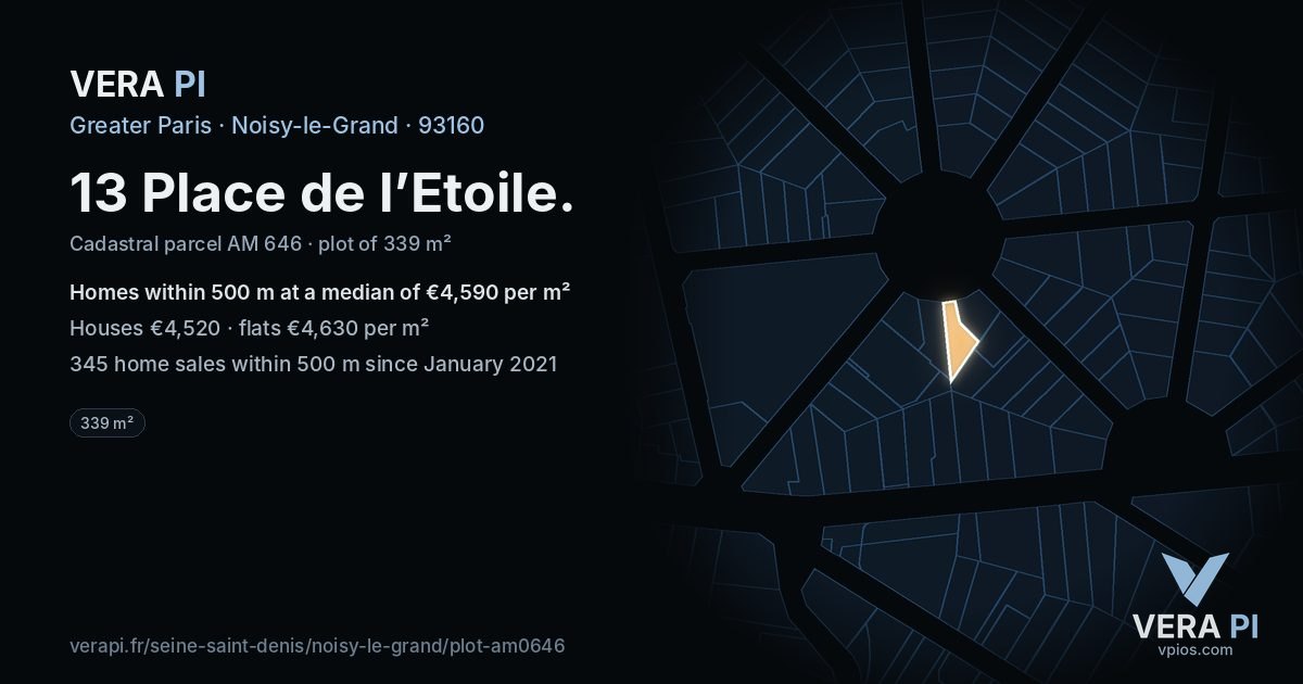 13 Place de l’Etoile, Noisy-le-Grand at night – the plot lit, the parcels around coloured by the prices near them