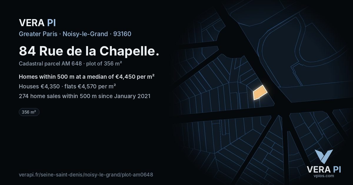 84 Rue de la Chapelle, Noisy-le-Grand at night – the plot lit, the parcels around coloured by the prices near them