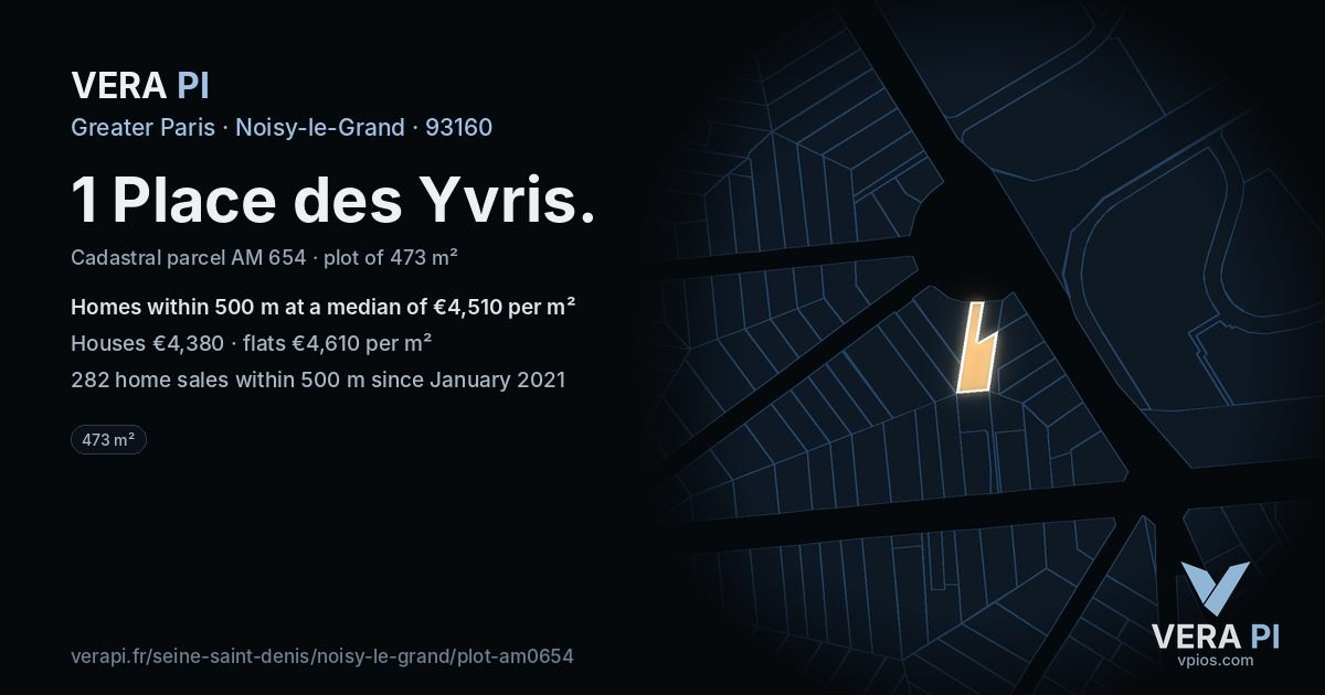 1 Place des Yvris, Noisy-le-Grand at night – the plot lit, the parcels around coloured by the prices near them