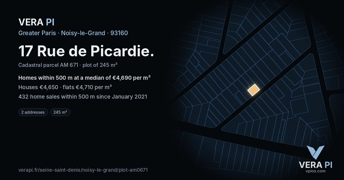17 Rue de Picardie, Noisy-le-Grand at night – the plot lit, the parcels around coloured by the prices near them