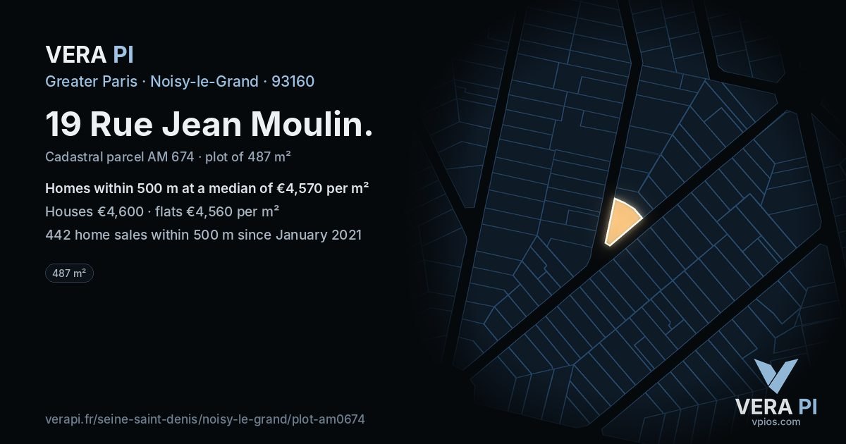 19 Rue Jean Moulin, Noisy-le-Grand at night – the plot lit, the parcels around coloured by the prices near them