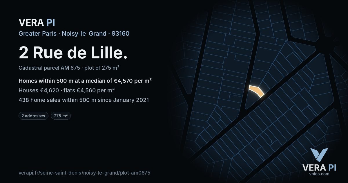 2 Rue de Lille, Noisy-le-Grand at night – the plot lit, the parcels around coloured by the prices near them
