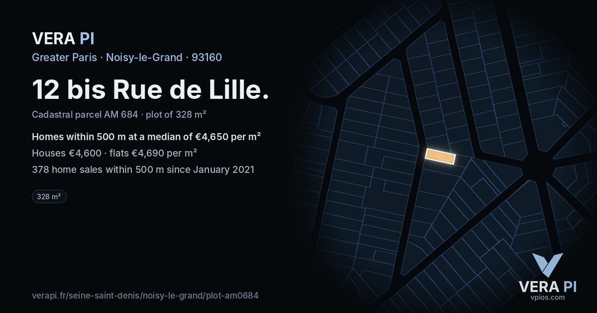 12 bis Rue de Lille, Noisy-le-Grand at night – the plot lit, the parcels around coloured by the prices near them