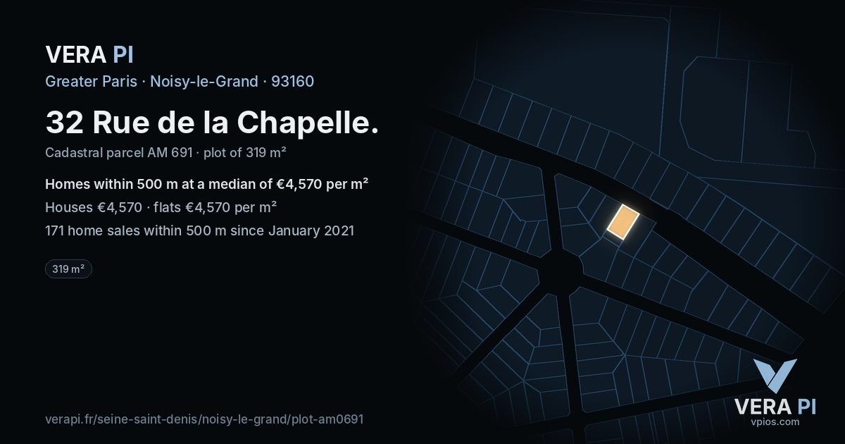 32 Rue de la Chapelle, Noisy-le-Grand at night – the plot lit, the parcels around coloured by the prices near them