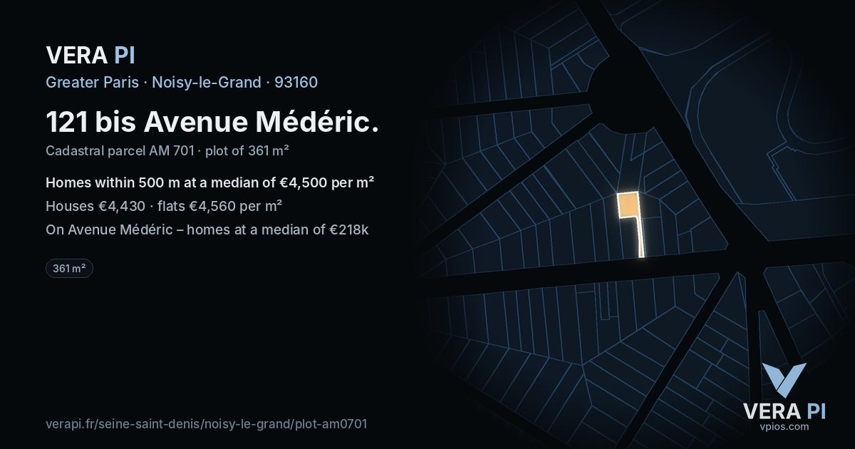 121 bis Avenue Médéric, Noisy-le-Grand at night – the plot lit, the parcels around coloured by the prices near them