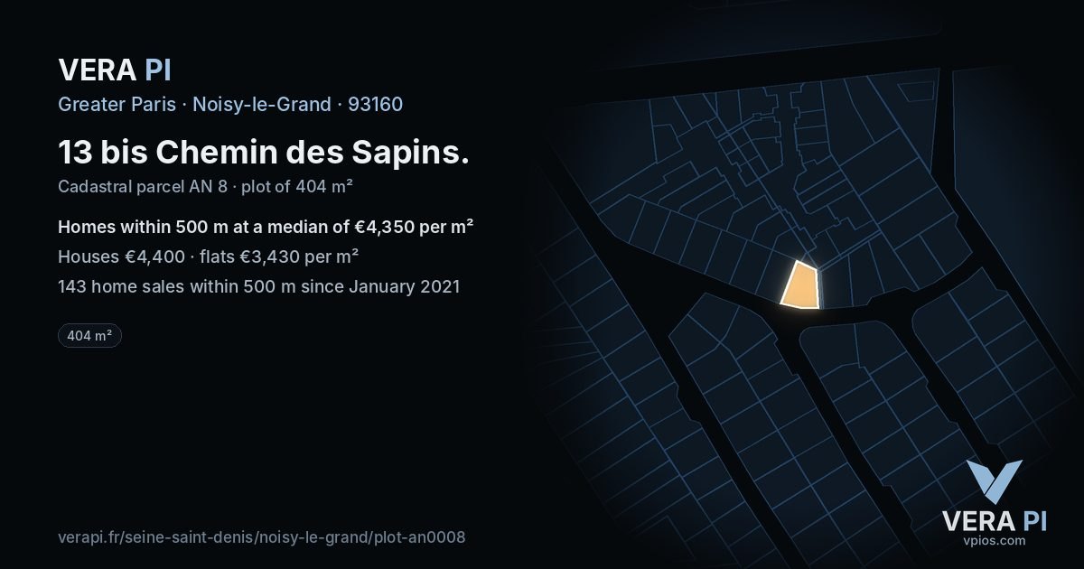 13 bis Chemin des Sapins, Noisy-le-Grand at night – the plot lit, the parcels around coloured by the prices near them