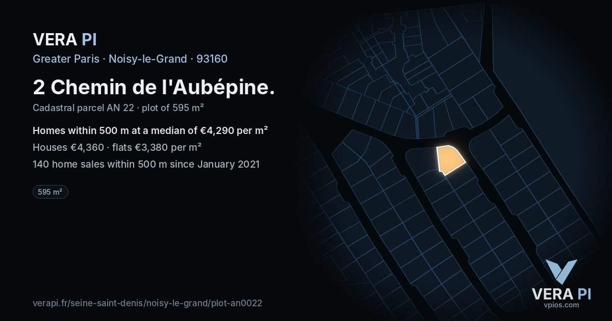 2 Chemin de l'Aubépine, Noisy-le-Grand at night – the plot lit, the parcels around coloured by the prices near them