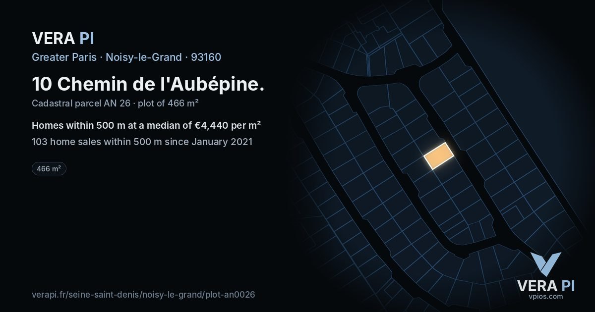 10 Chemin de l'Aubépine, Noisy-le-Grand at night – the plot lit, the parcels around coloured by the prices near them