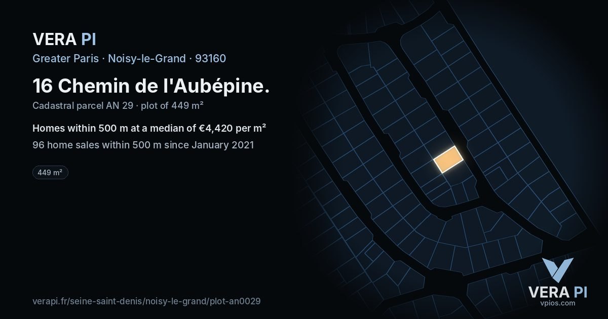 16 Chemin de l'Aubépine, Noisy-le-Grand at night – the plot lit, the parcels around coloured by the prices near them
