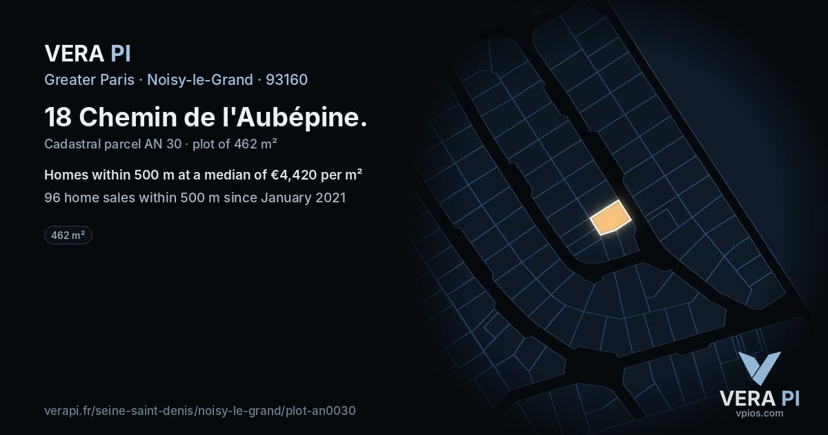 18 Chemin de l'Aubépine, Noisy-le-Grand at night – the plot lit, the parcels around coloured by the prices near them