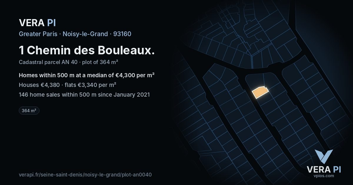 1 Chemin des Bouleaux, Noisy-le-Grand at night – the plot lit, the parcels around coloured by the prices near them