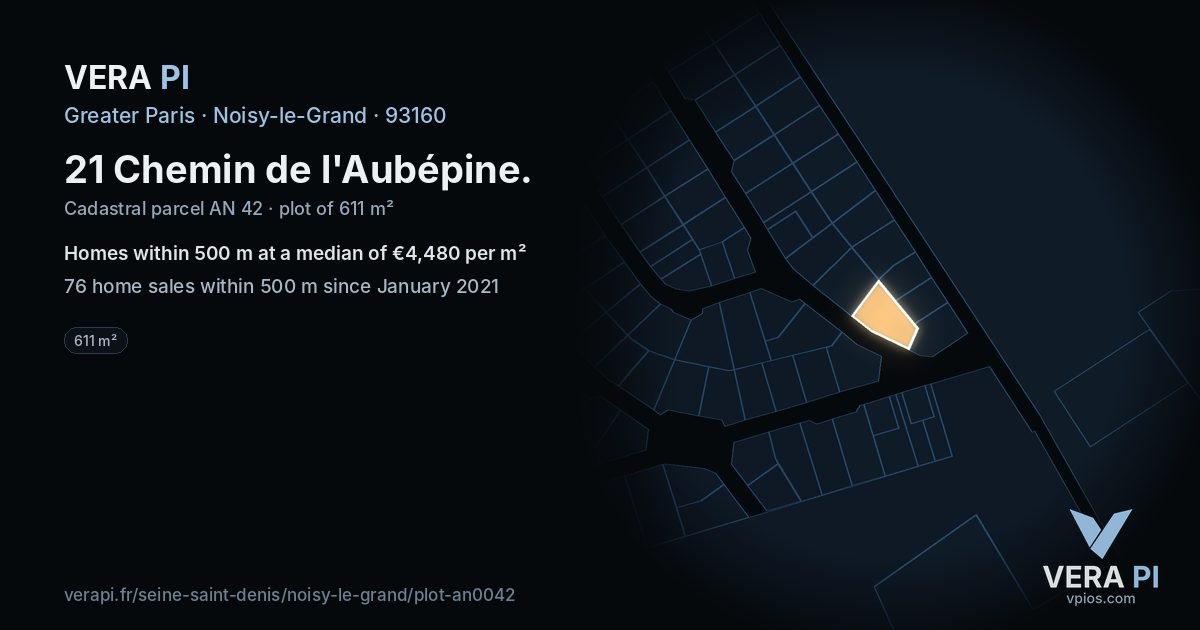 21 Chemin de l'Aubépine, Noisy-le-Grand at night – the plot lit, the parcels around coloured by the prices near them