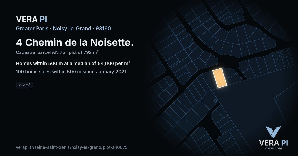 4 Chemin de la Noisette, Noisy-le-Grand at night – the plot lit, the parcels around coloured by the prices near them