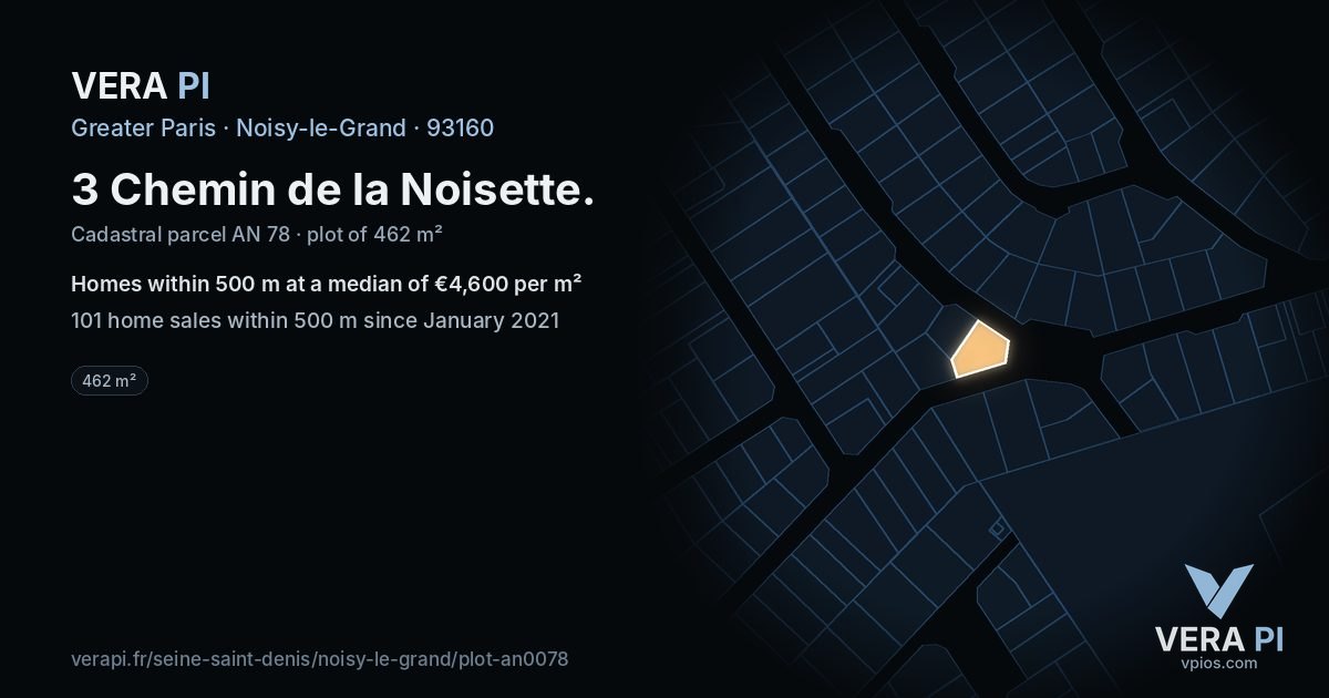 3 Chemin de la Noisette, Noisy-le-Grand at night – the plot lit, the parcels around coloured by the prices near them