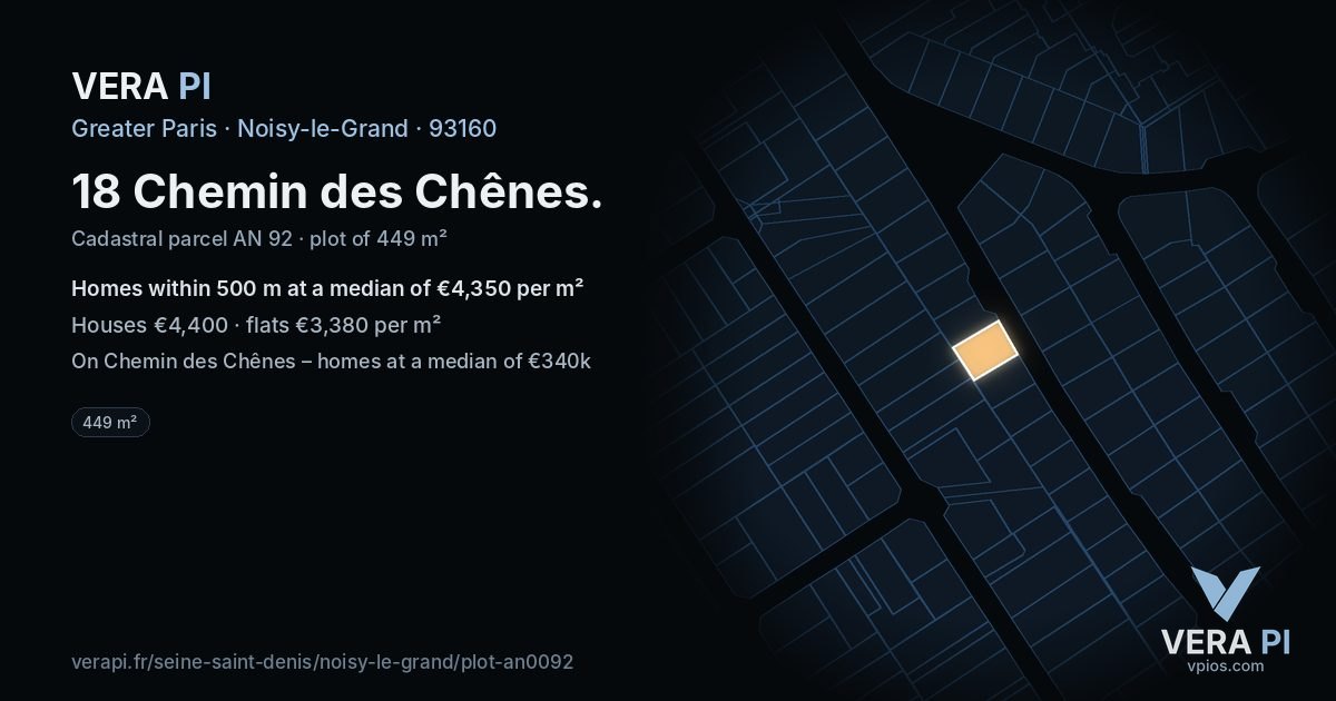 18 Chemin des Chênes, Noisy-le-Grand at night – the plot lit, the parcels around coloured by the prices near them
