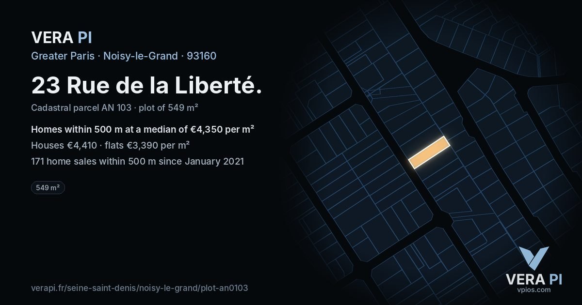 23 Rue de la Liberté, Noisy-le-Grand at night – the plot lit, the parcels around coloured by the prices near them