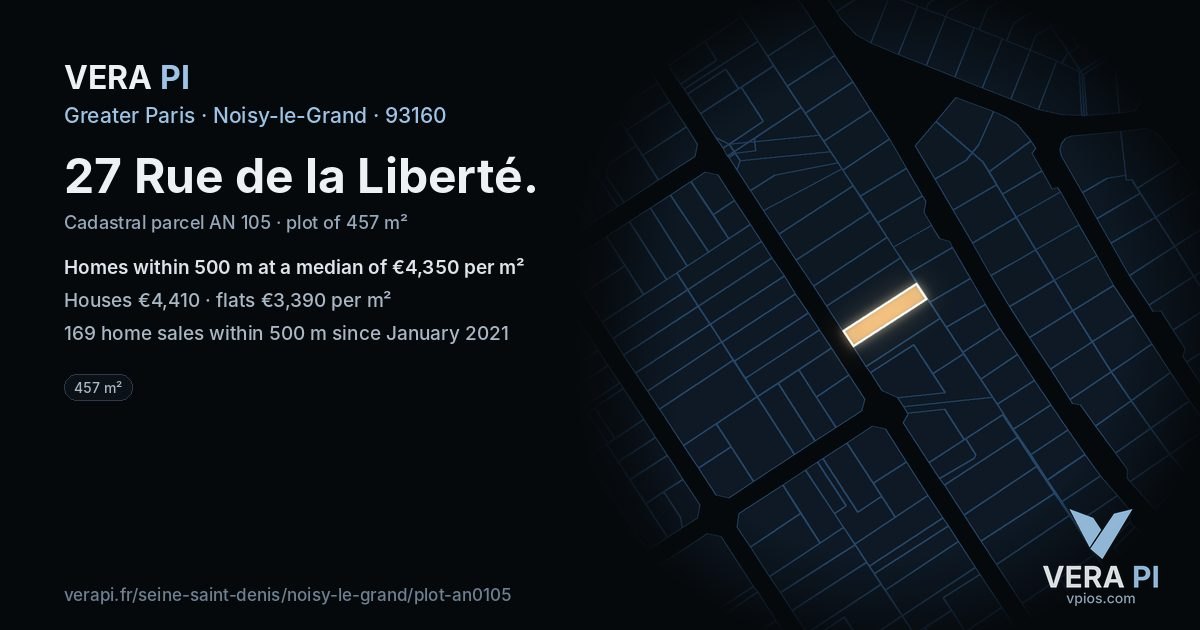27 Rue de la Liberté, Noisy-le-Grand at night – the plot lit, the parcels around coloured by the prices near them