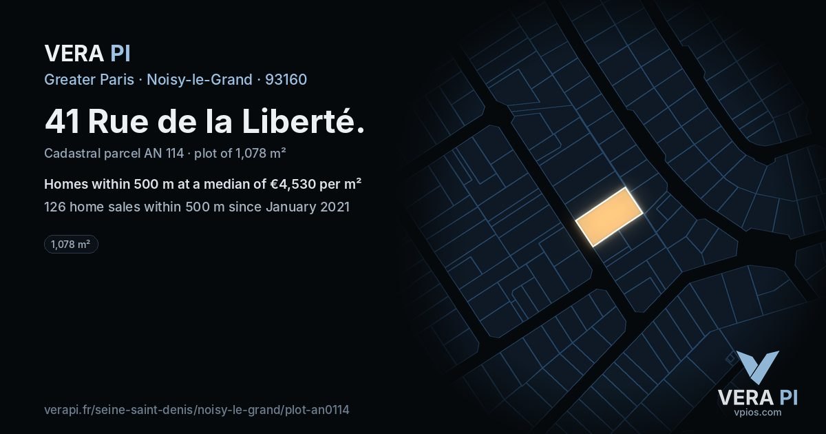 41 Rue de la Liberté, Noisy-le-Grand at night – the plot lit, the parcels around coloured by the prices near them