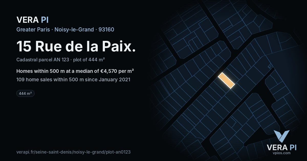 15 Rue de la Paix, Noisy-le-Grand at night – the plot lit, the parcels around coloured by the prices near them